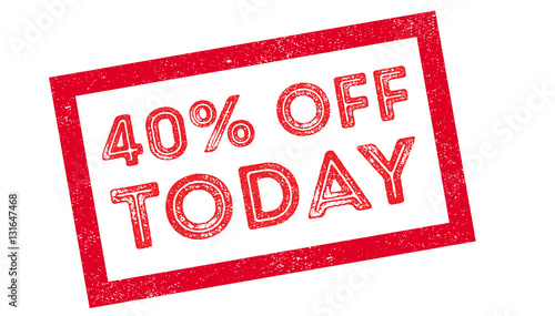 40 percent off today rubber stamp