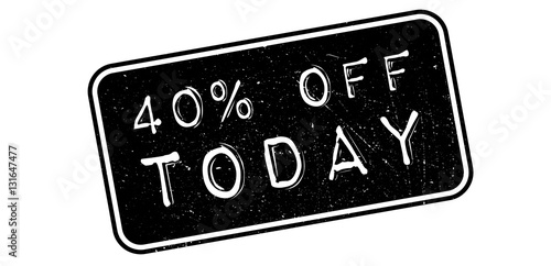 40 percent off today rubber stamp