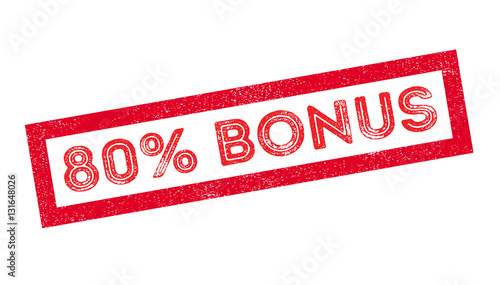 80 percent bonus rubber stamp