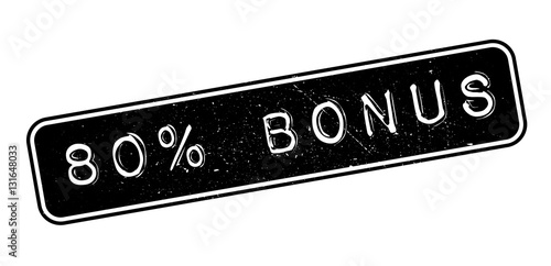80 percent bonus rubber stamp