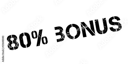 80 percent bonus rubber stamp