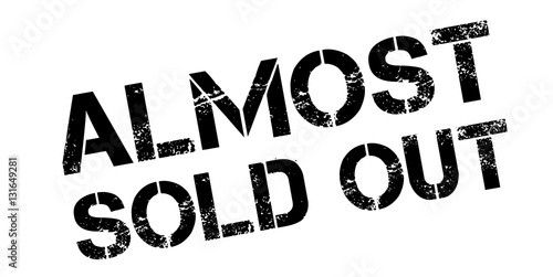 Almost sold out rubber stamp