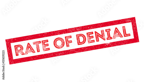 Rate of Denial rubber stamp