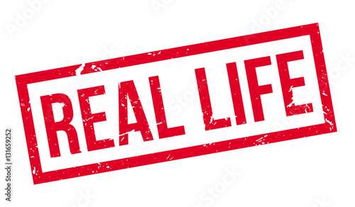 Real Life rubber stamp