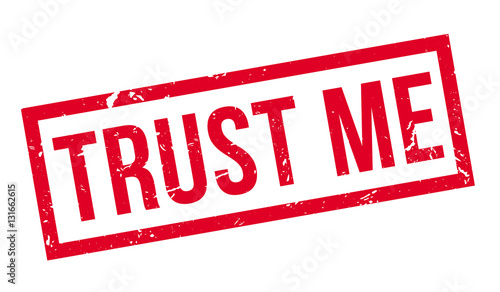 Trust Me rubber stamp