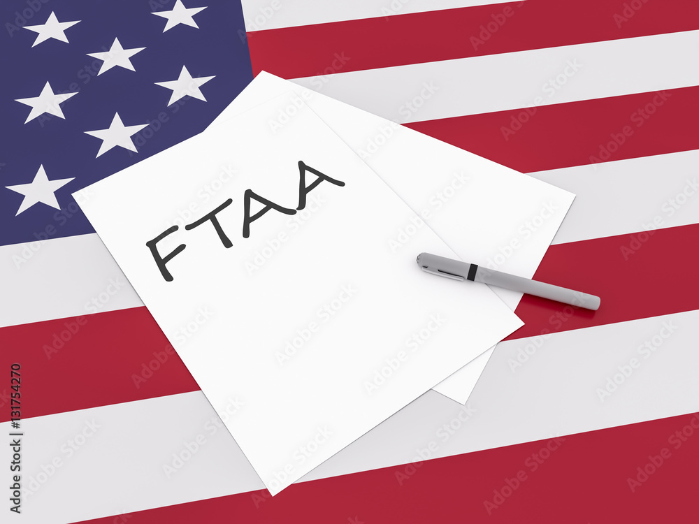 Free Trade Treaty: Note FTAA With Pen On US Flag Stars And Stripes, 3d illustration