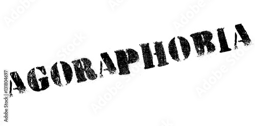 Agoraphobia rubber stamp