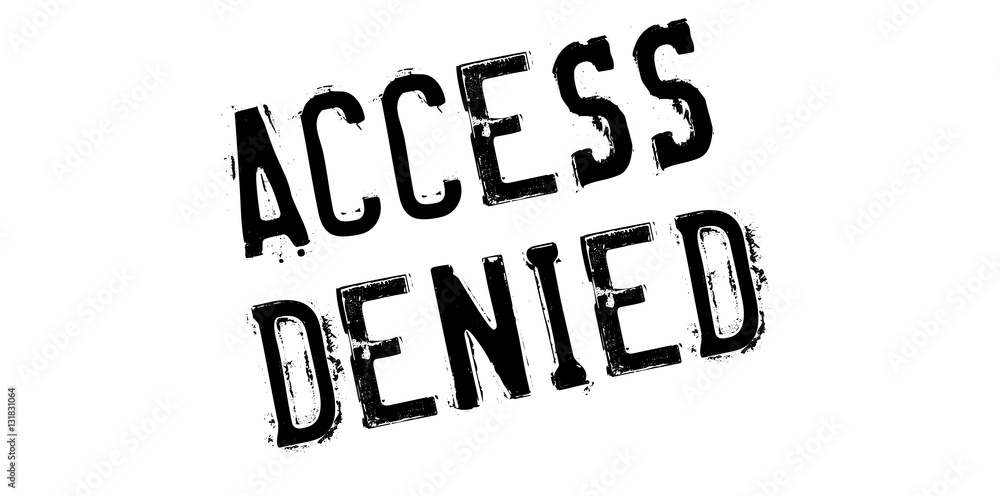 Access Denied rubber stamp Access Denied rubber stamp