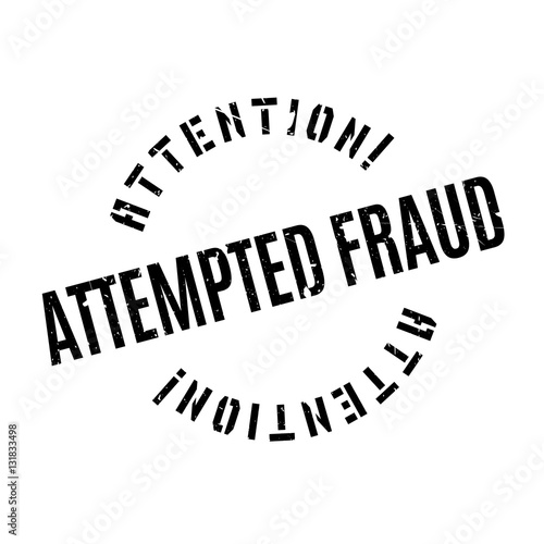 Attempted Fraud rubber stamp