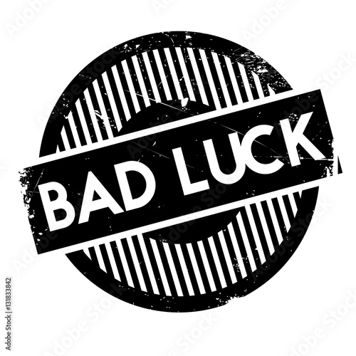 Bad Luck rubber stamp
