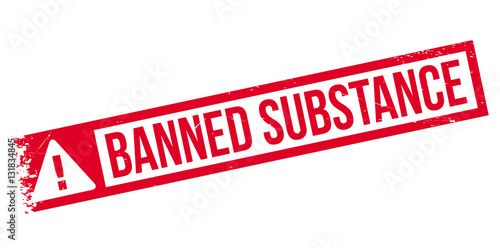 Banned Substance rubber stamp