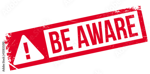 Be Aware rubber stamp