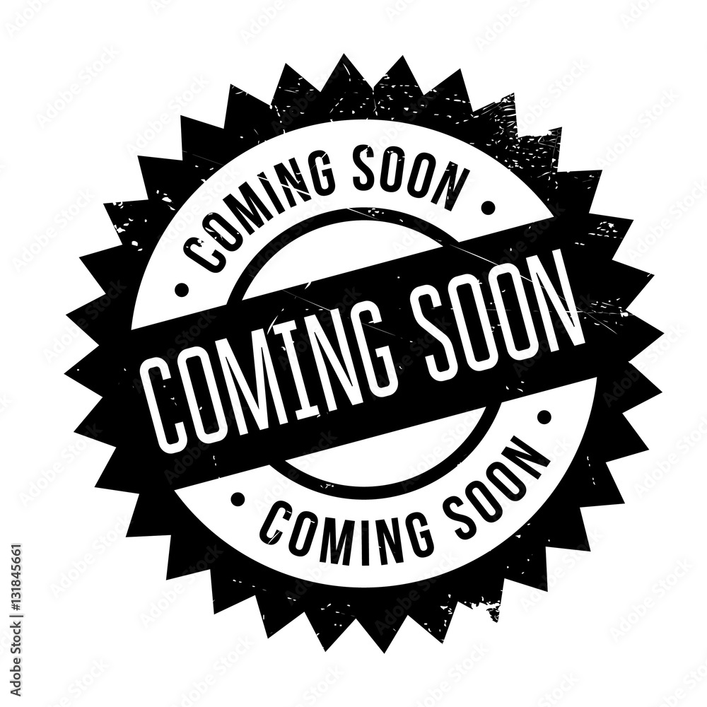 Fototapeta premium Coming soon stamp. Grunge design with dust scratches. Effects can be easily removed for a clean, crisp look. Color is easily changed.