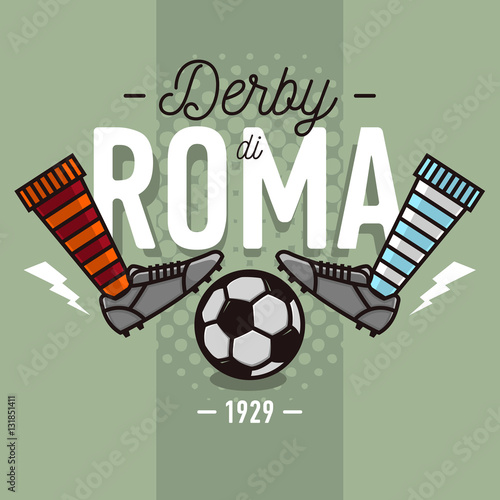 Rome Derby In Italian Label Design. Soccer Boots And Ball Flat T