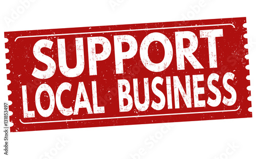 Support local business sign or stamp
