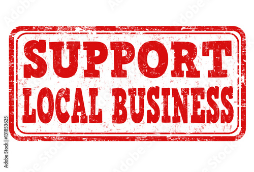 Support local business sign or stamp