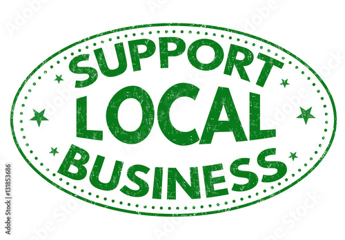 Support local business sign or stamp