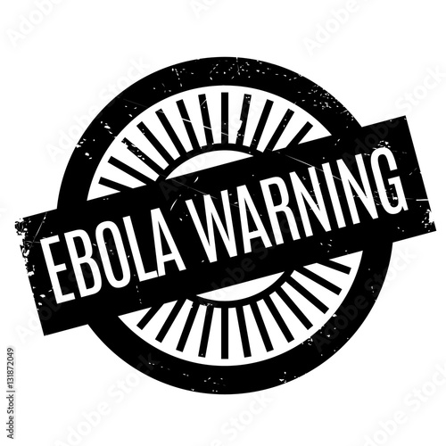 Ebola Warning stamp. Grunge design with dust scratches. Effects can be easily removed for a clean, crisp look. Color is easily changed.