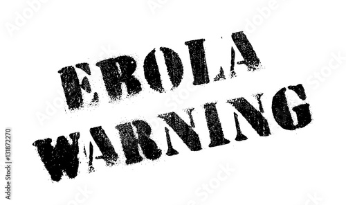 Ebola Warning stamp. Grunge design with dust scratches. Effects can be easily removed for a clean, crisp look. Color is easily changed.