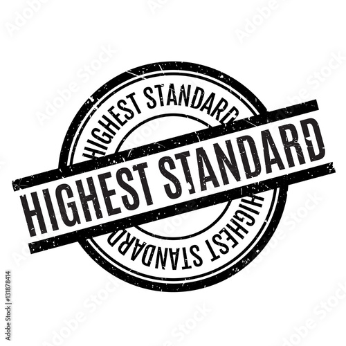 Highest Standard rubber stamp