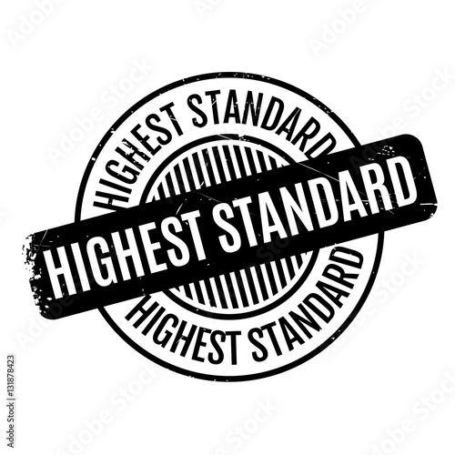 Highest Standard rubber stamp