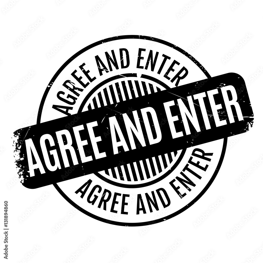 Agree And Enter rubber stamp