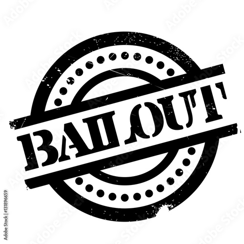 Bailout rubber stamp