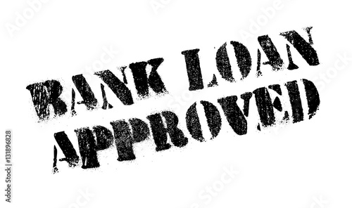 Bank Loan Approved rubber stamp