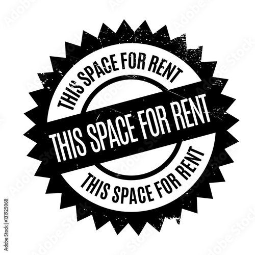 This Space For Rent stamp. Grunge design with dust scratches. Effects can be easily removed for a clean, crisp look. Color is easily changed.
