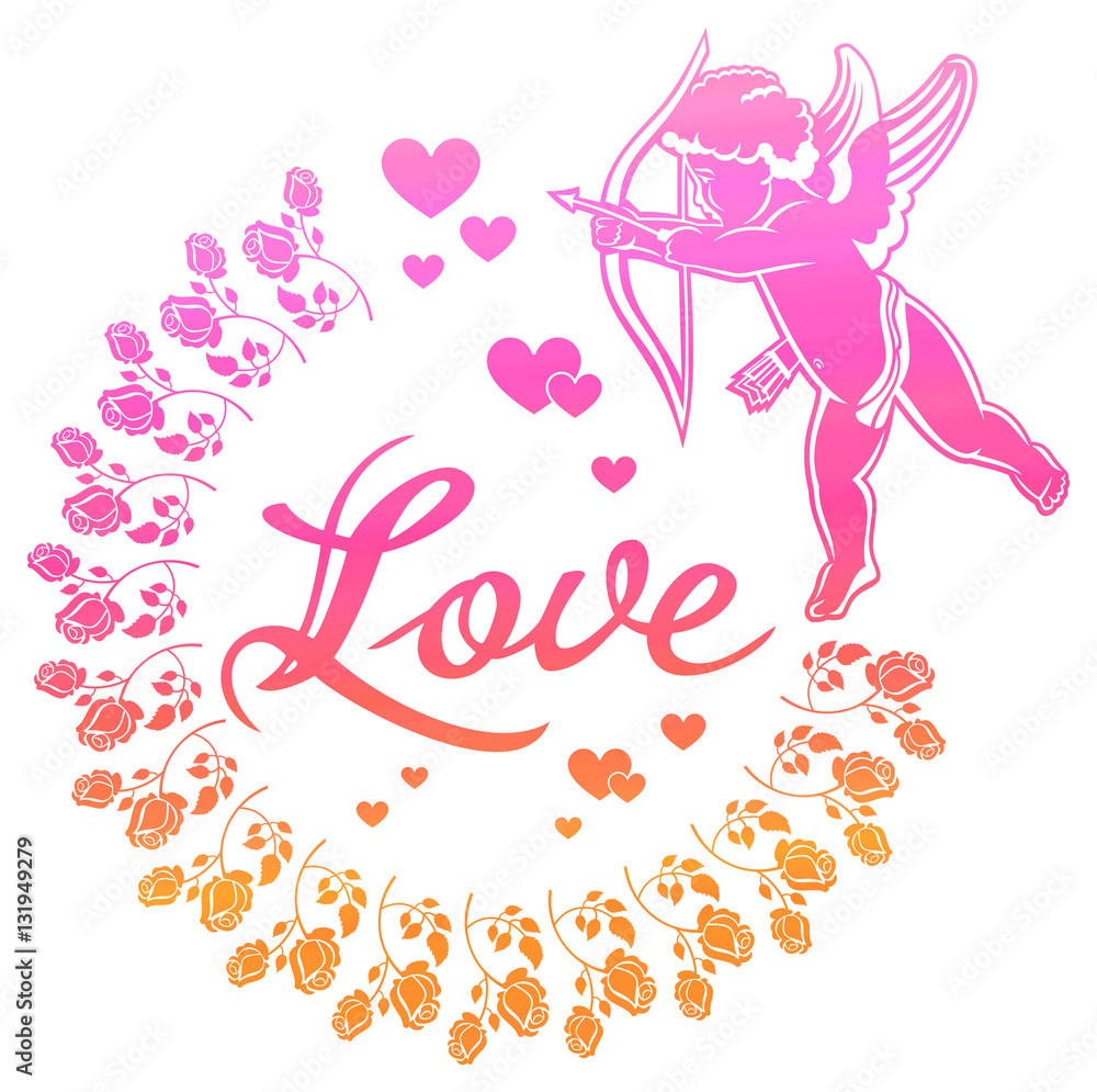 Cupid with bow hunting for hearts. Color gradient round label with Cupid, roses, hearts and single word 