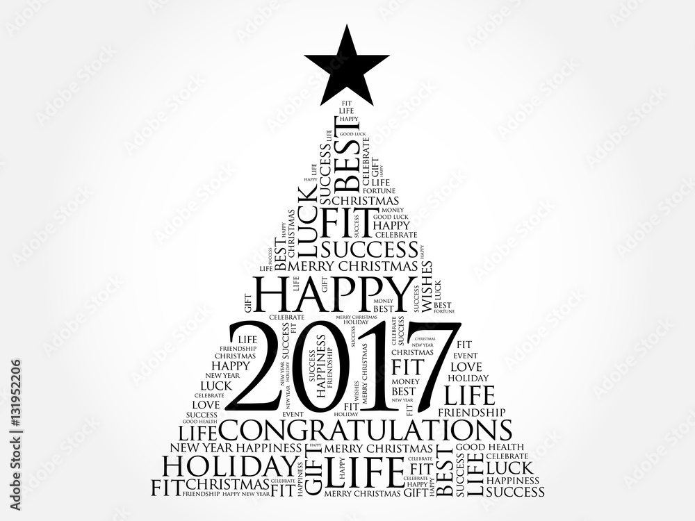 2017 year greeting word cloud collage, Happy New Year celebration word cloud card in the shape of a christmas tree 2017 year greeting word cloud collage, Happy New Year celebration word cloud card in the shape of a christmas tree