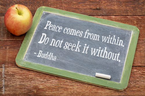Fototapeta Naklejka Na Ścianę i Meble -  Buddha quote on peace coming from within