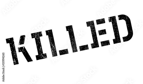 Killed rubber stamp