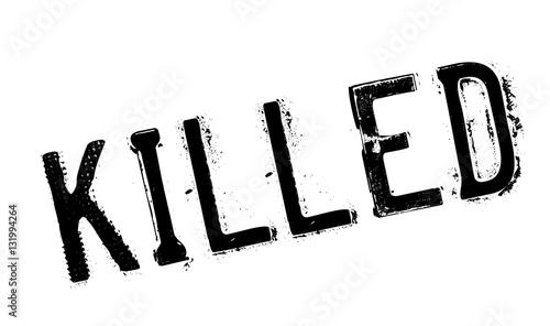 Killed rubber stamp