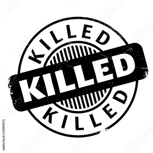 Killed rubber stamp