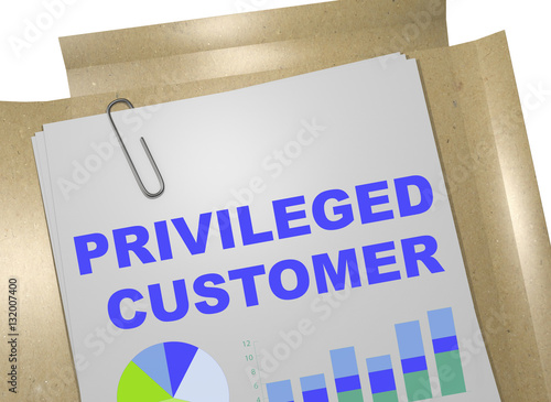 Privileged Customer - business concept