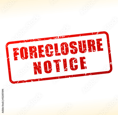 foreclosure notice text buffered