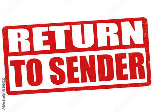 Return to sender sign or stamp photo