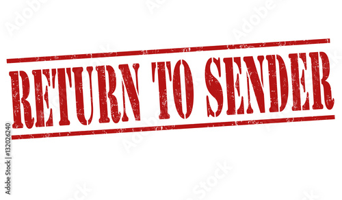 Return to sender sign or stamp