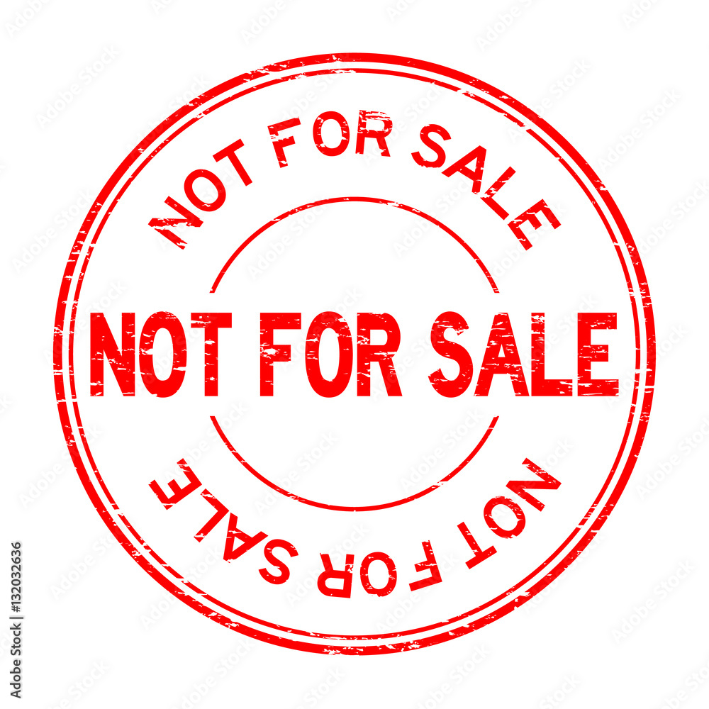 Grunge red not for sale round rubber stamp on white background Grunge red not for sale round rubber stamp on white background