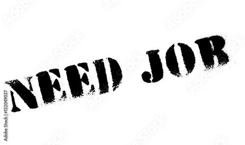 Need Job rubber stamp