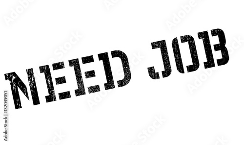 Need Job rubber stamp