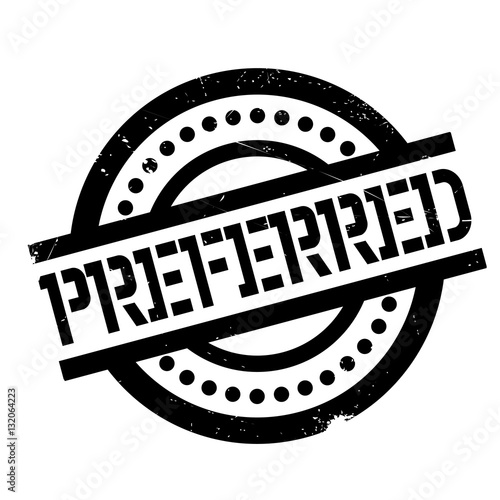 Preferred rubber stamp