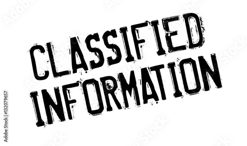 Classified Information rubber stamp. Grunge design with dust scratches. Effects can be easily removed for a clean, crisp look. Color is easily changed.
