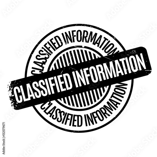 Classified Information rubber stamp. Grunge design with dust scratches. Effects can be easily removed for a clean, crisp look. Color is easily changed.