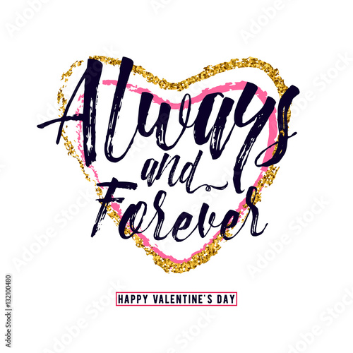 Vector illustration of phrase Always and forever, inscribed in a heart shape