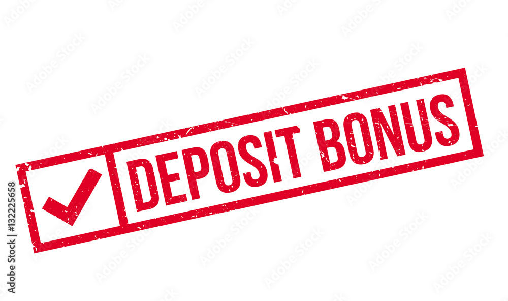 Deposit Bonus rubber stamp. Grunge design with dust scratches. Effects can be easily removed for a clean, crisp look. Color is easily changed. Deposit Bonus rubber stamp. Grunge design with dust scratches. Effects can be easily removed for a clean, crisp look. Color is easily changed.