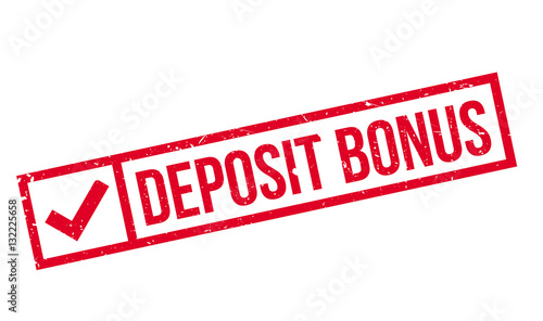 Deposit Bonus rubber stamp. Grunge design with dust scratches. Effects can be easily removed for a clean, crisp look. Color is easily changed.