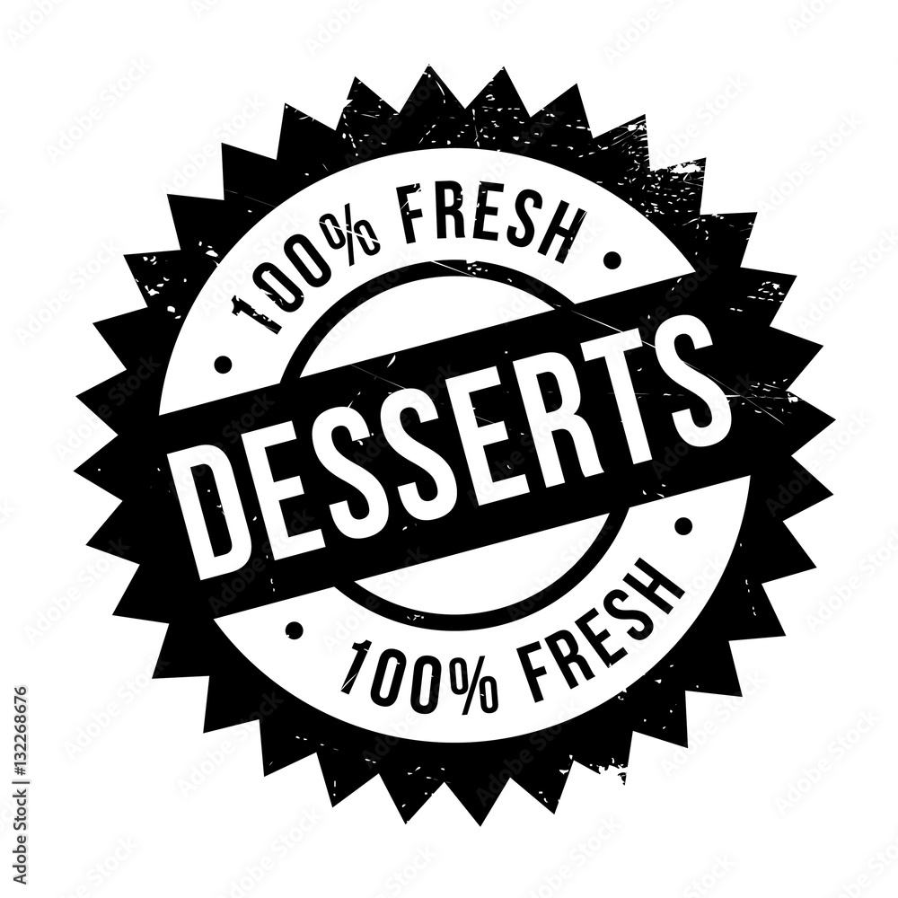 Desserts stamp. Grunge design with dust scratches. Effects can be easily removed for a clean, crisp look. Color is easily changed.