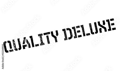 Quality Deluxe rubber stamp